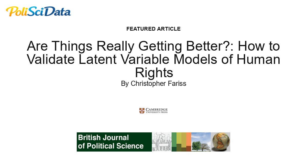 Article card for article: Are Things Really Getting Better?: How to Validate Latent Variable Models of Human Rights