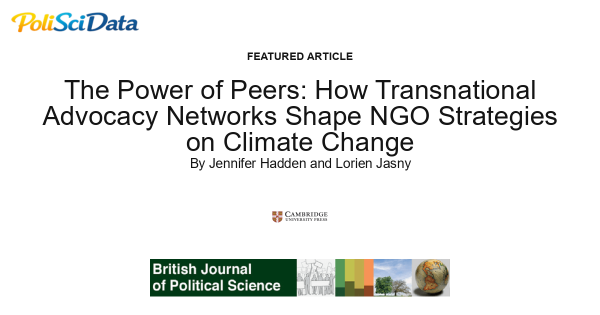 Article card for article: The Power of Peers: How Transnational Advocacy Networks Shape NGO Strategies on Climate Change