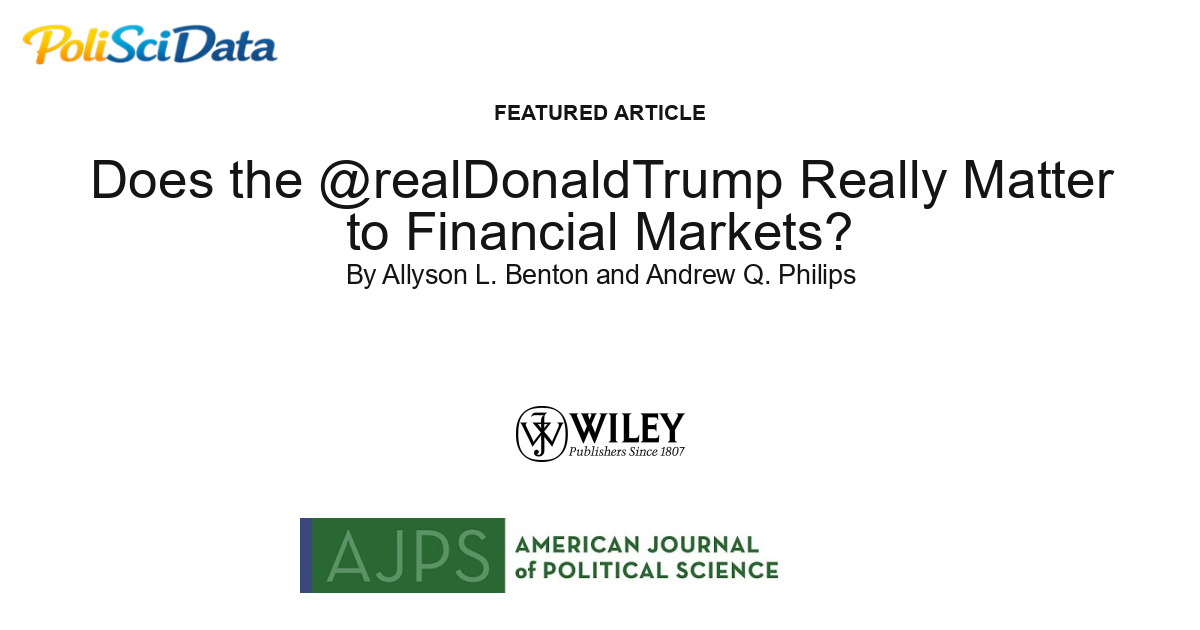 Article card for article: Does the @realDonaldTrump Really Matter to Financial Markets?