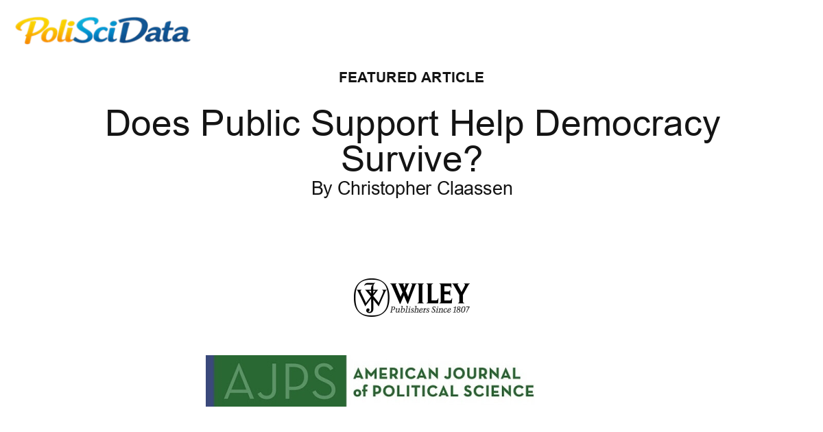 Article card for article: Does Public Support Help Democracy Survive?