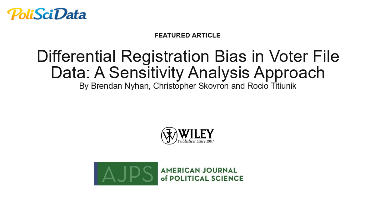 Article card for article: Differential Registration Bias in Voter File Data: A Sensitivity Analysis Approach