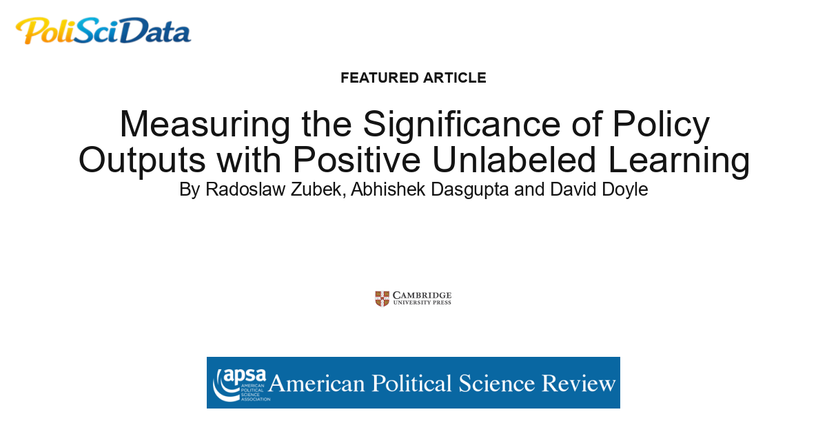Article card for article: Measuring the Significance of Policy Outputs with Positive Unlabeled Learning