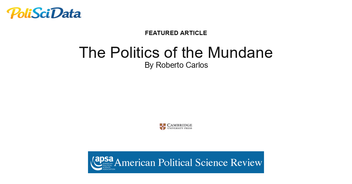 Article card for article: The Politics of the Mundane
