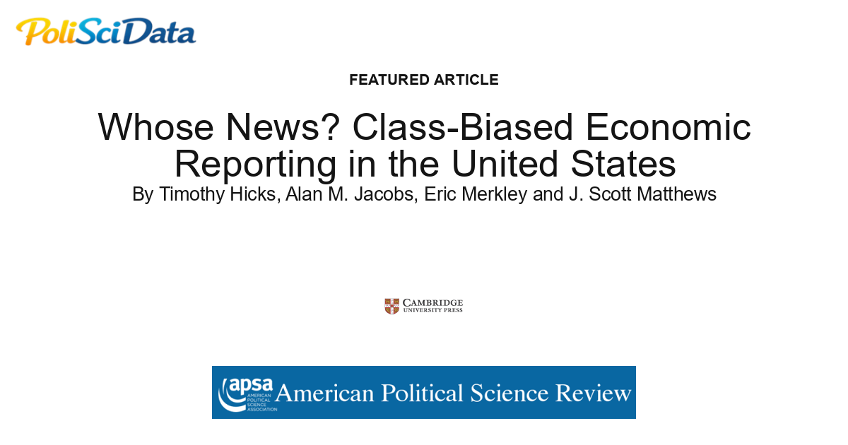 Article card for article: Whose News? Class-Biased Economic Reporting in the United States