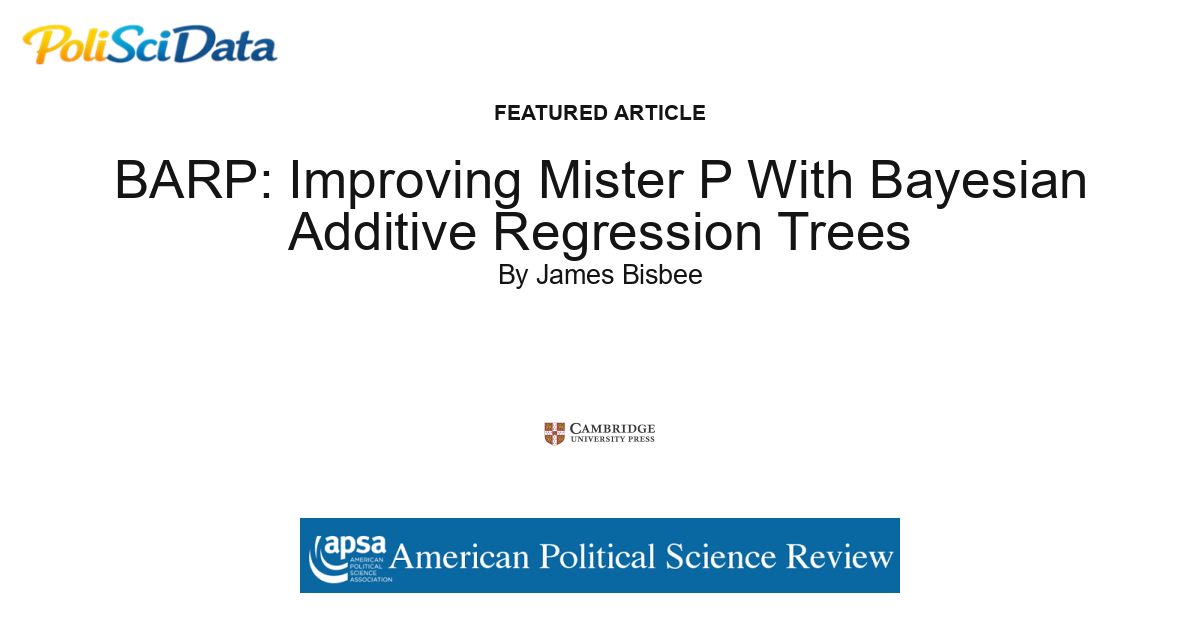 Article card for article: BARP: Improving Mister P With Bayesian Additive Regression Trees