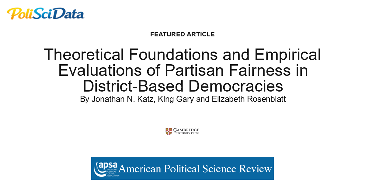 Article card for article: Theoretical Foundations and Empirical Evaluations of Partisan Fairness in District-Based Democracies