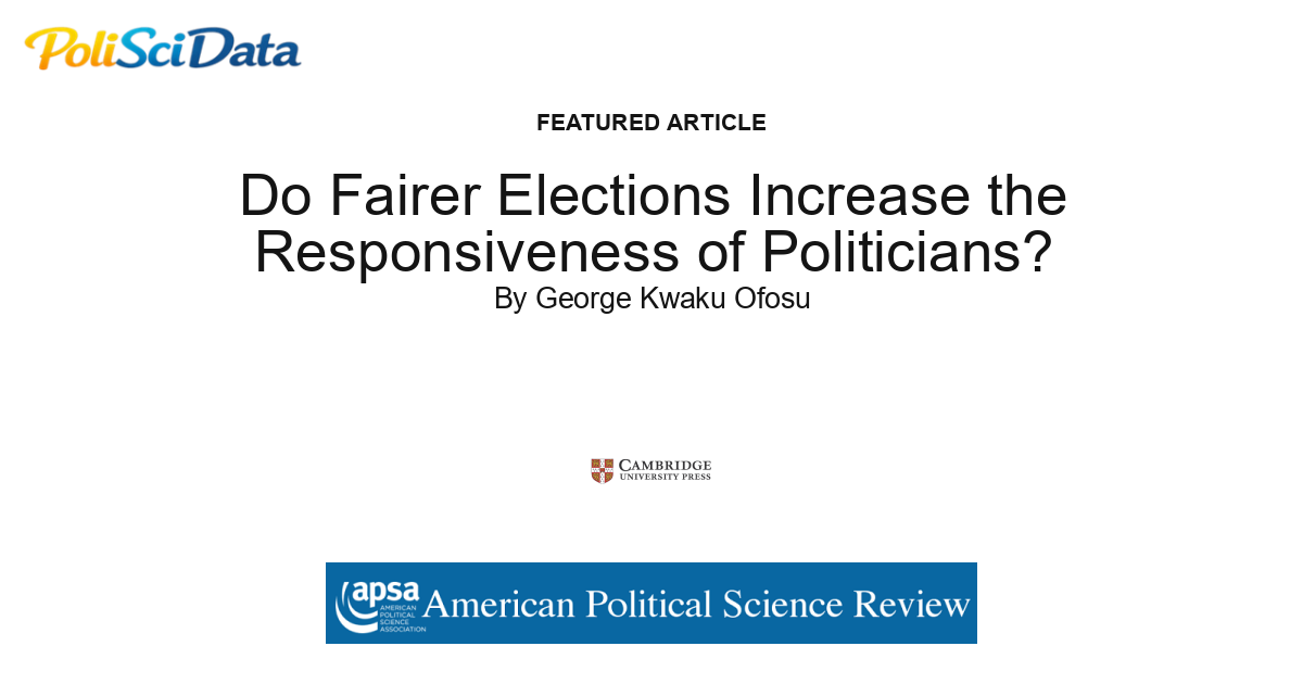 Article card for article: Do Fairer Elections Increase the Responsiveness of Politicians?