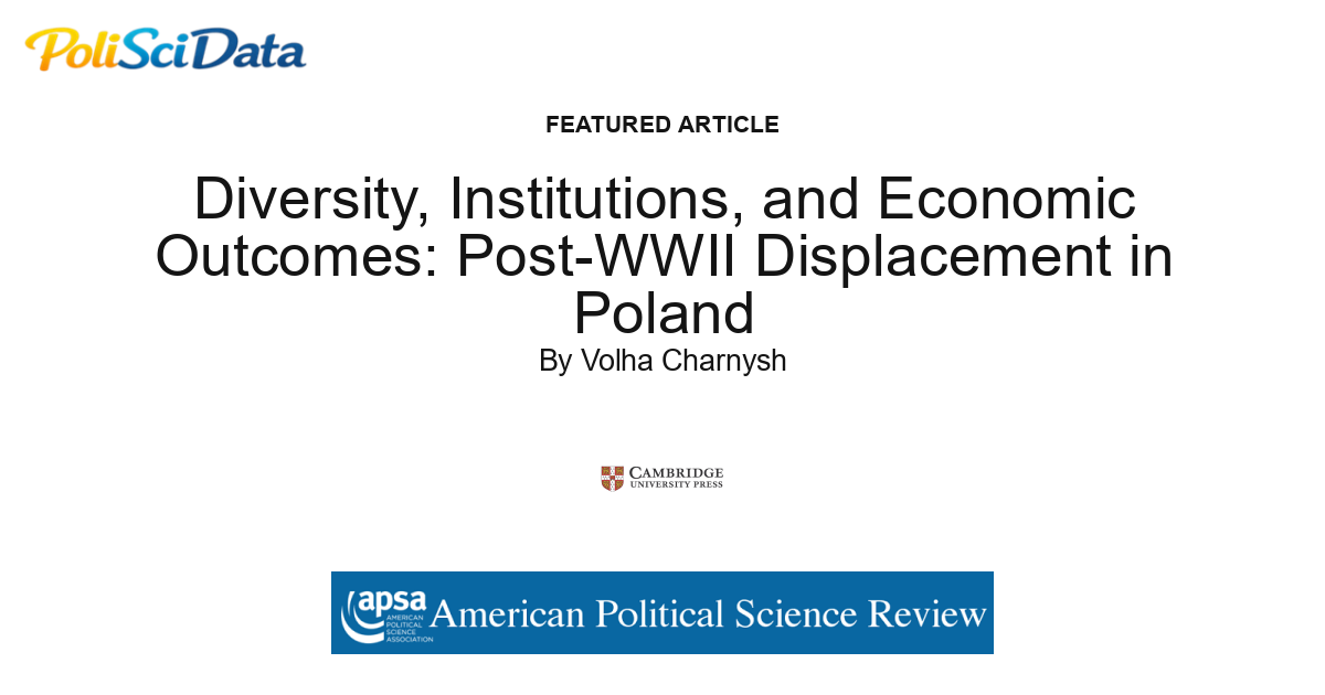 Article card for article: Diversity, Institutions, and Economic Outcomes: Post-WWII Displacement in Poland
