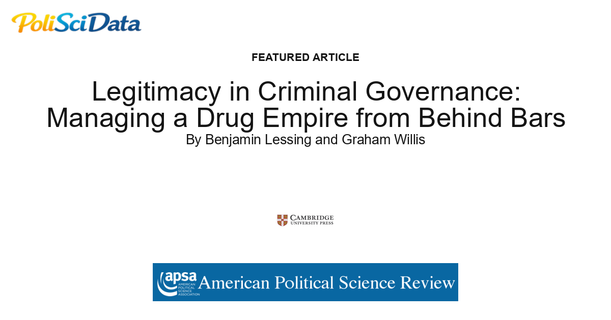Article card for article: Legitimacy in Criminal Governance: Managing a Drug Empire from Behind Bars