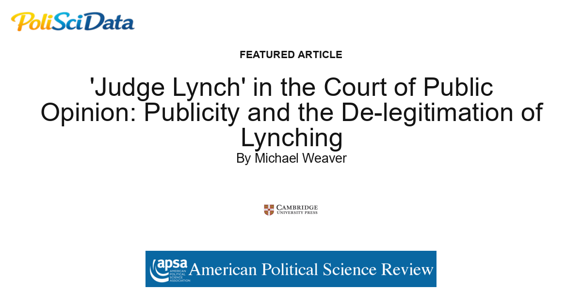 Article card for article: 'Judge Lynch' in the Court of Public Opinion: Publicity and the De-legitimation of Lynching