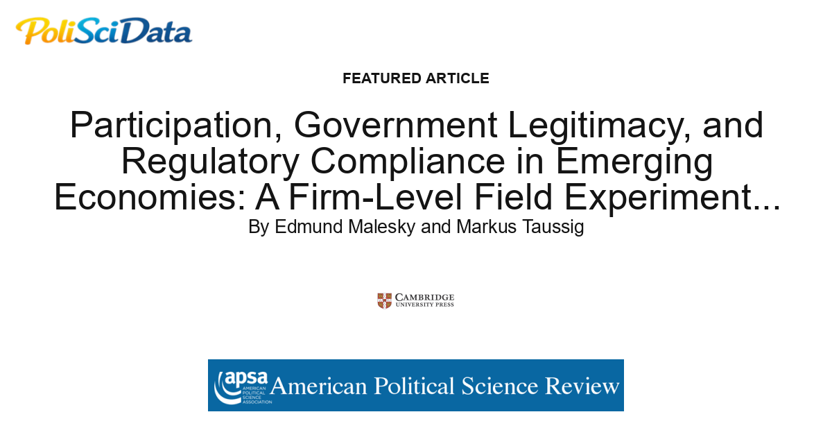 Article card for article: Participation, Government Legitimacy, and Regulatory Compliance in Emerging Economies: A Firm-Level Field Experiment in Vietnam