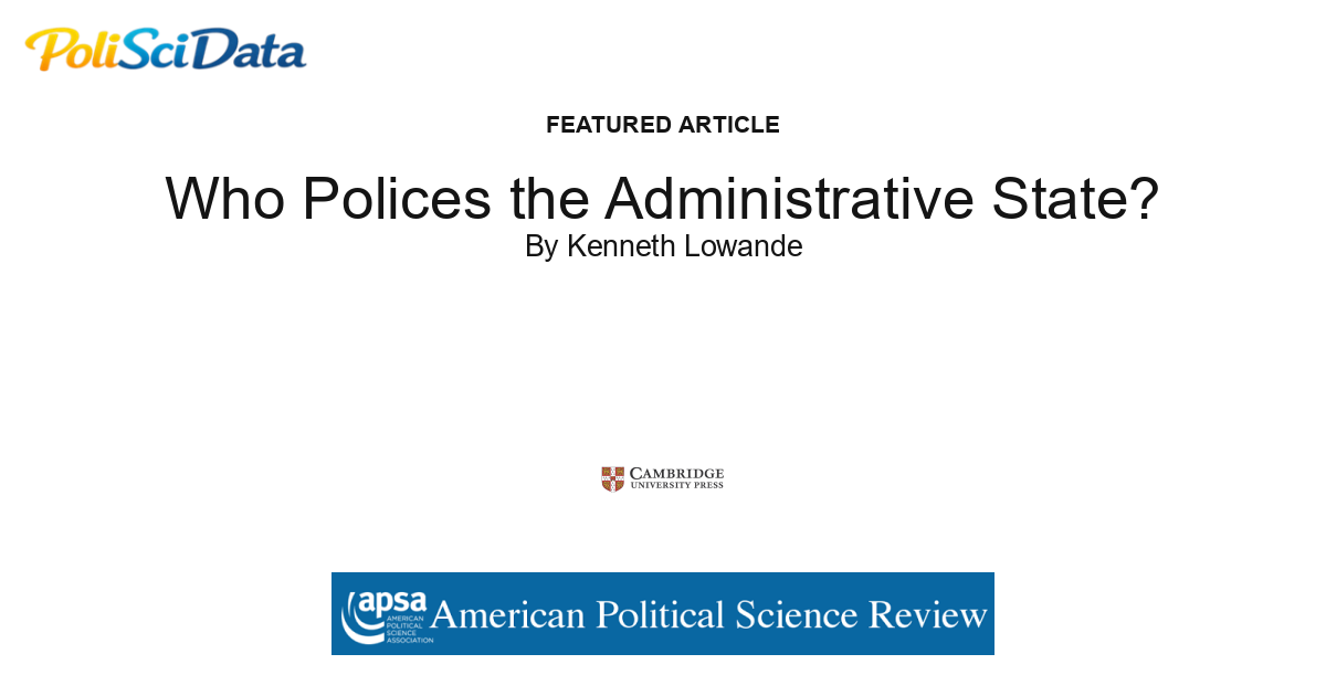 Article card for article: Who Polices the Administrative State?