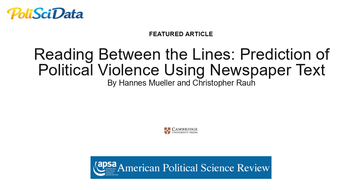 Article card for article: Reading Between the Lines: Prediction of Political Violence Using Newspaper Text