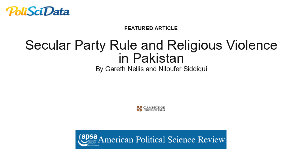 Article card for article: Secular Party Rule and Religious Violence in Pakistan