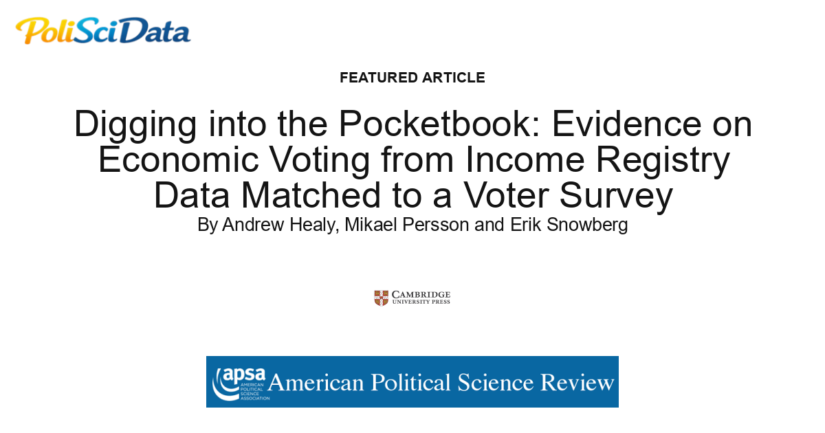 Article card for article: Digging into the Pocketbook: Evidence on Economic Voting from Income Registry Data Matched to a Voter Survey