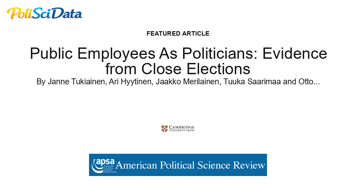 Article card for article: Public Employees As Politicians: Evidence from Close Elections