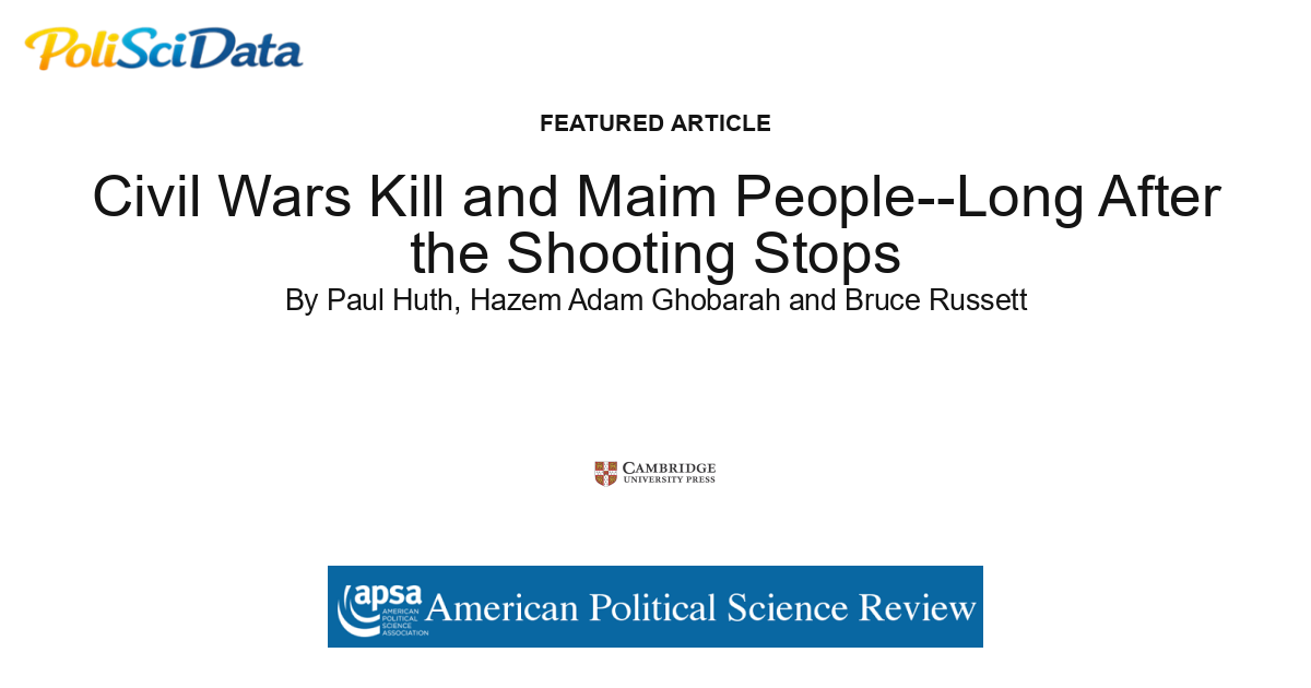 Article card for article: Civil Wars Kill and Maim People--Long After the Shooting Stops