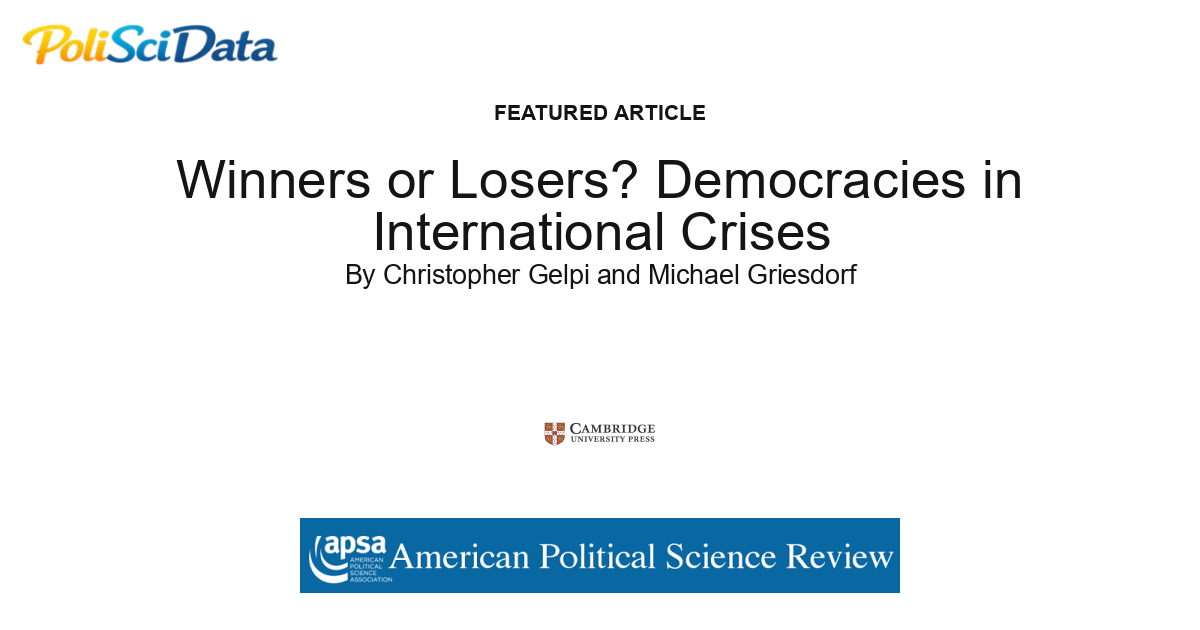 Article card for article: Winners or Losers? Democracies in International Crises