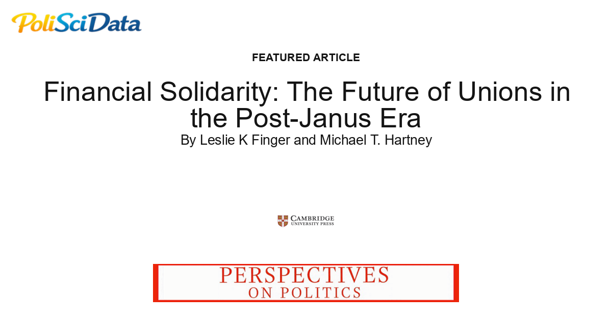 Article card for article: Financial Solidarity: The Future of Unions in the Post-Janus Era