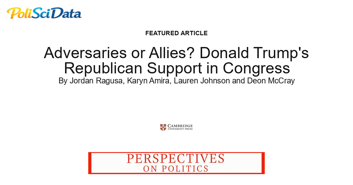 Article card for article: Adversaries or Allies? Donald Trump's Republican Support in Congress