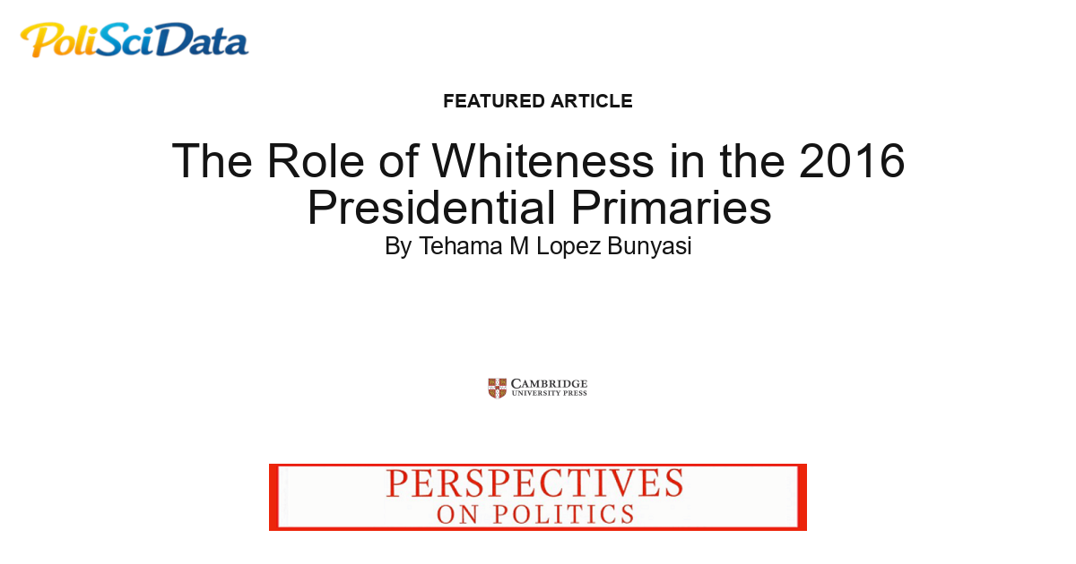 Article card for article: The Role of Whiteness in the 2016 Presidential Primaries