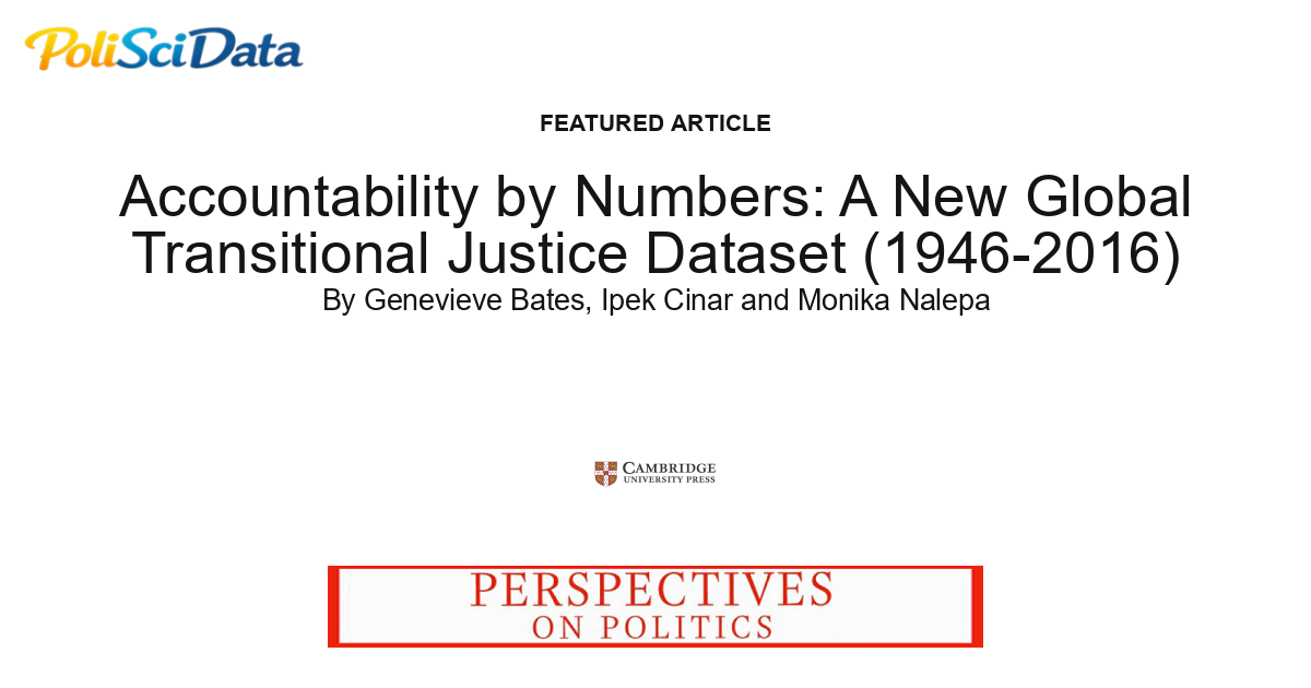 Article card for article: Accountability by Numbers: A New Global Transitional Justice Dataset (1946-2016)