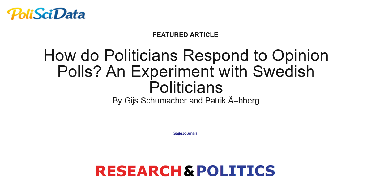 Article card for article: How do Politicians Respond to Opinion Polls? An Experiment with Swedish Politicians