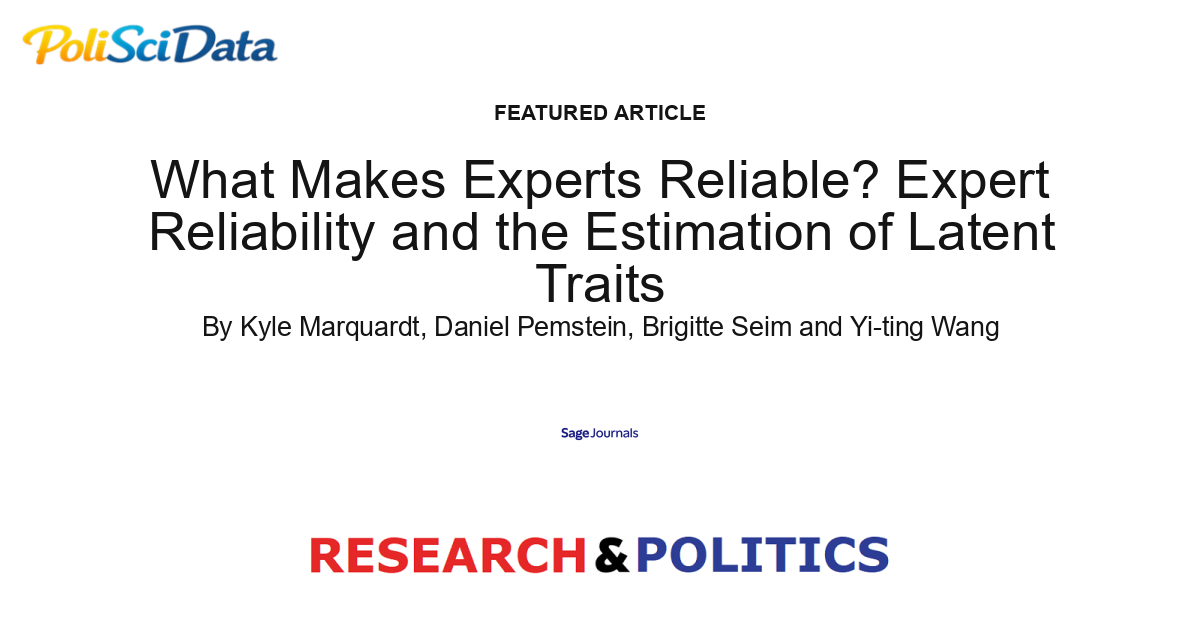 Article card for article: What Makes Experts Reliable? Expert Reliability and the Estimation of Latent Traits