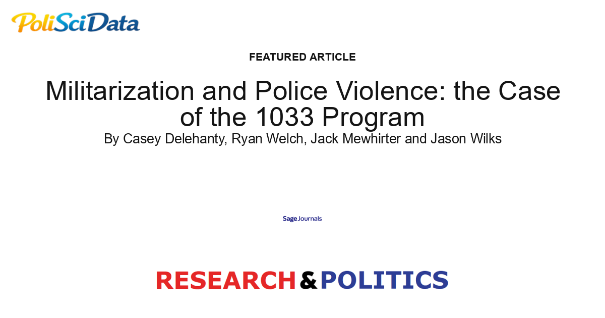 Article card for article: Militarization and Police Violence: The Case of the 1033 Program