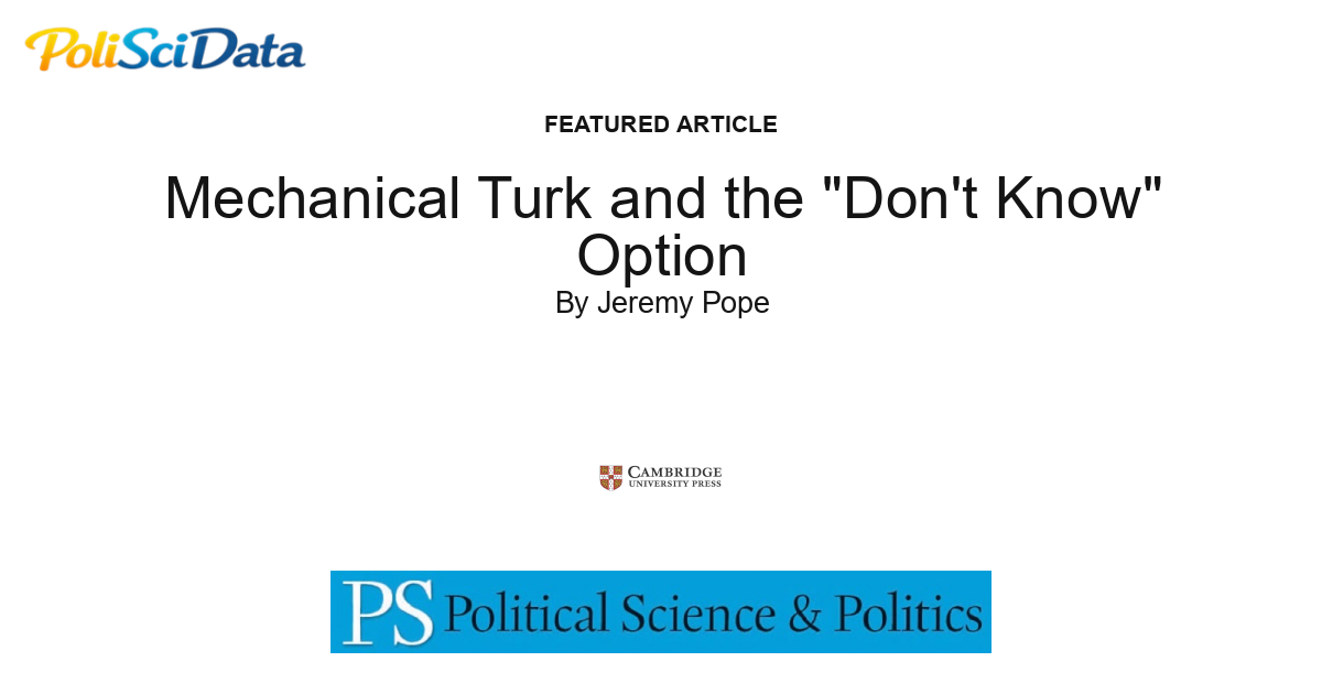 Article card for article: Mechanical Turk and the "Don't Know" Option