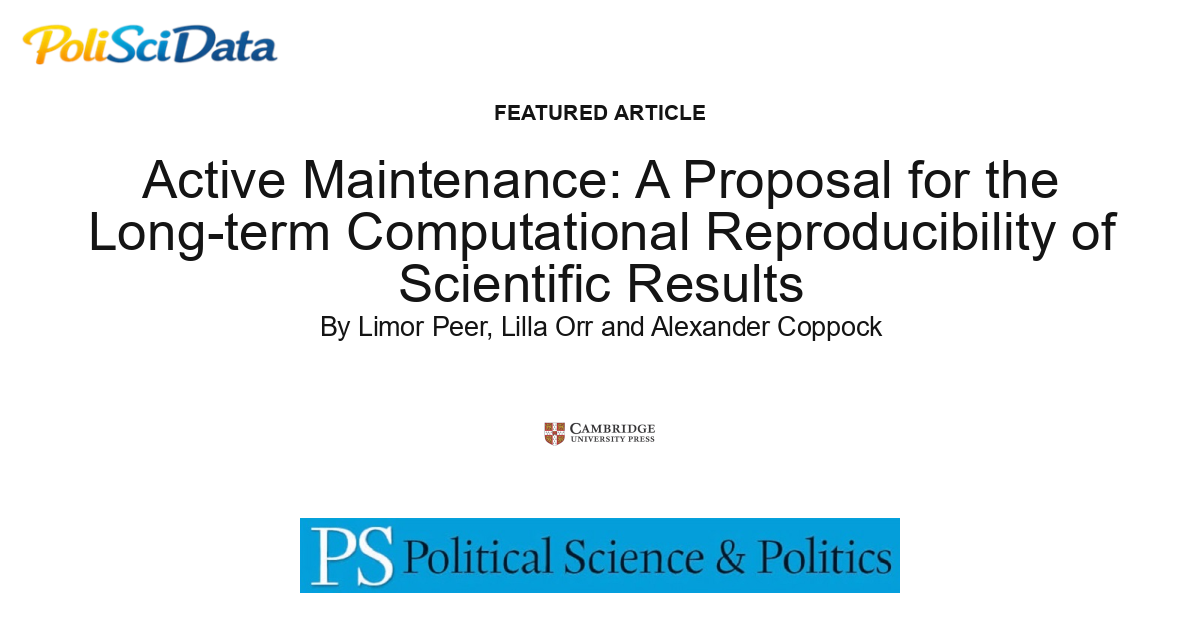 Article card for article: Active Maintenance: A Proposal for the Long-term Computational Reproducibility of Scientific Results