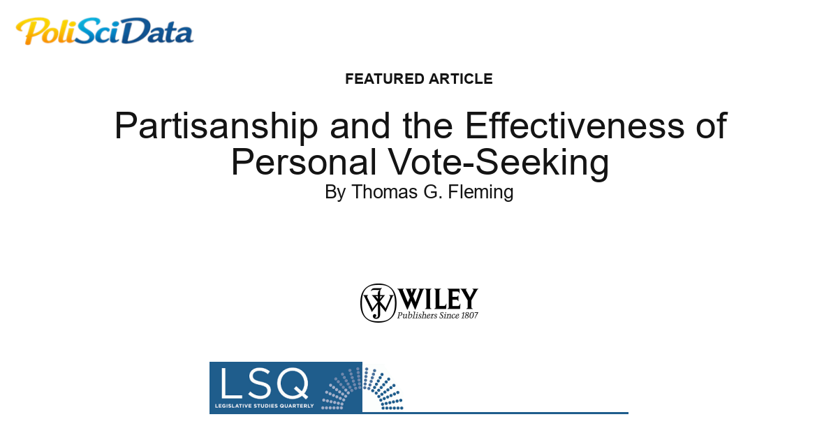 Article card for article: Partisanship and the Effectiveness of Personal Vote-Seeking