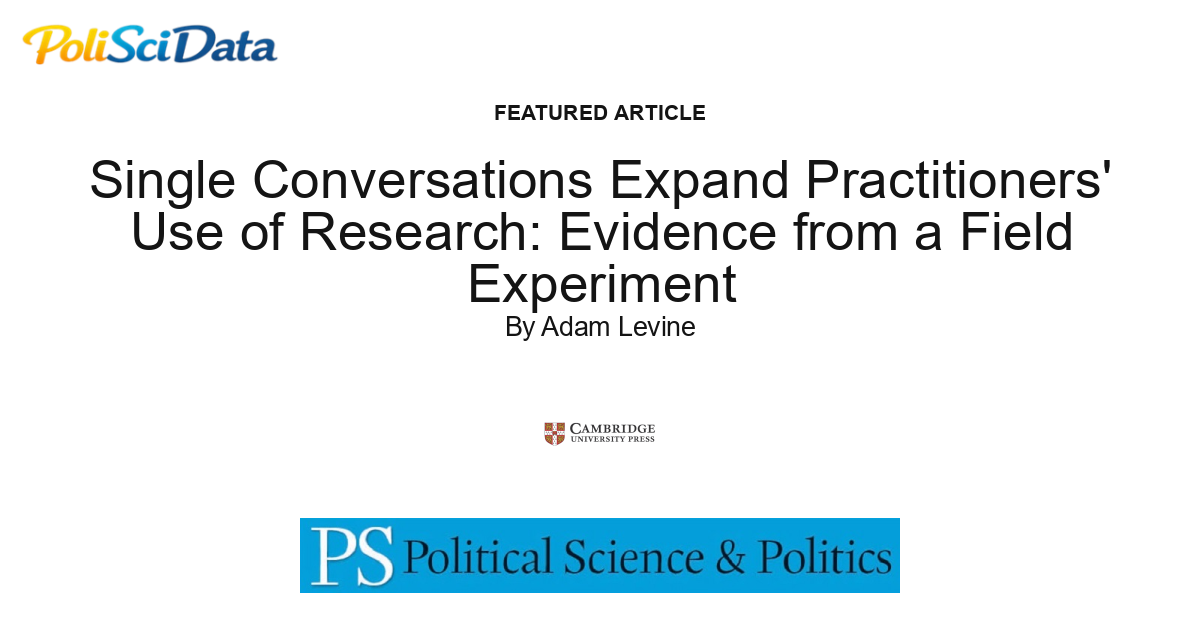 Article card for article: Single Conversations Expand Practitioners' Use of Research: Evidence from a Field Experiment