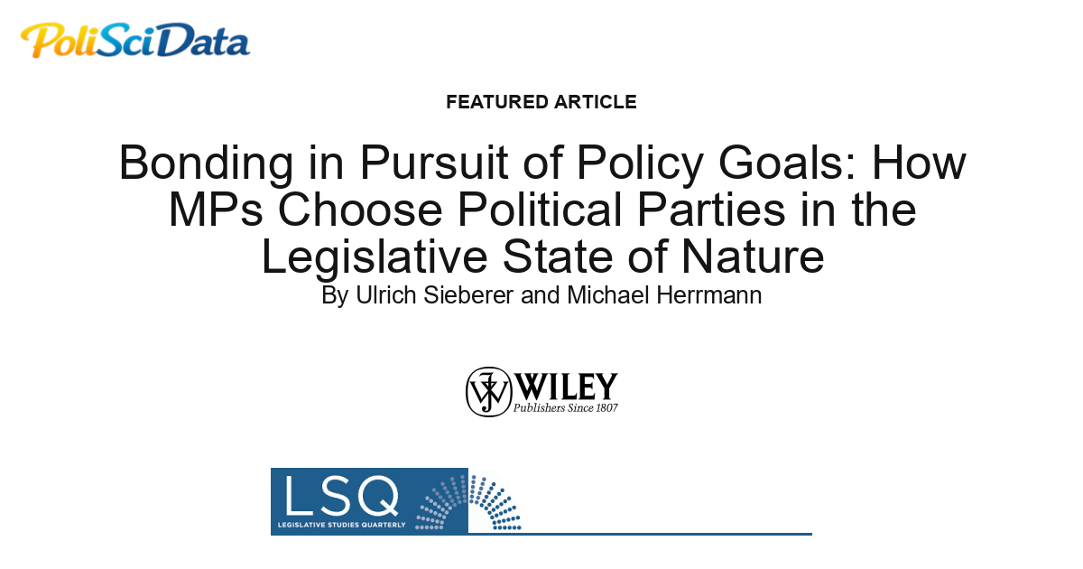 Article card for article: Bonding in Pursuit of Policy Goals: How MPs Choose Political Parties in the Legislative State of Nature
