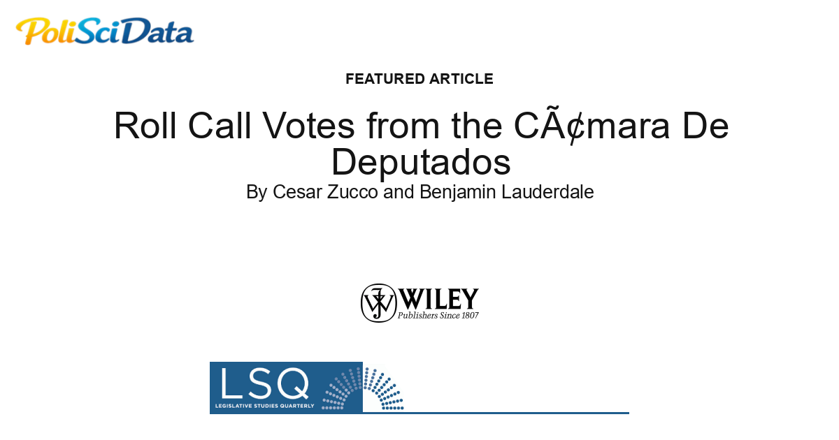 Article card for article: Roll Call Votes from the Câmara De Deputados