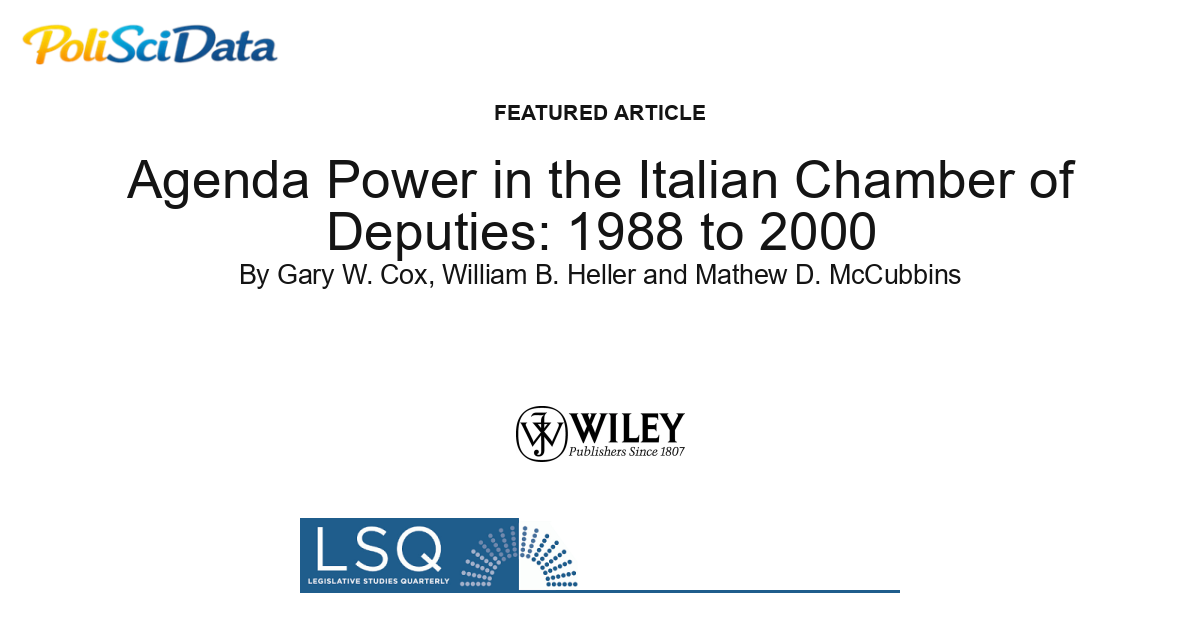 Article card for article: Agenda Power in the Italian Chamber of Deputies: 1988 to 2000