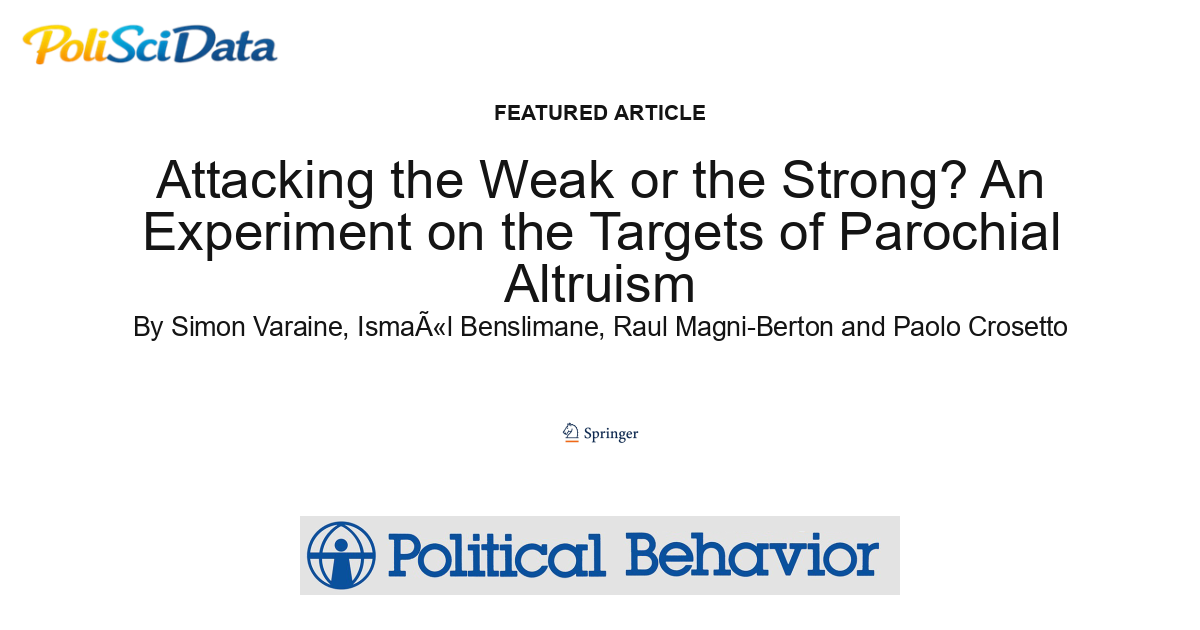 Article card for article: Attacking the Weak or the Strong? An Experiment on the Targets of Parochial Altruism