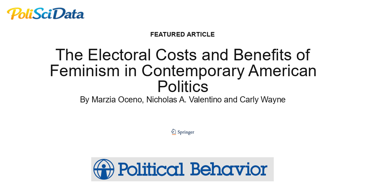 Article card for article: The Electoral Costs and Benefits of Feminism in Contemporary American Politics