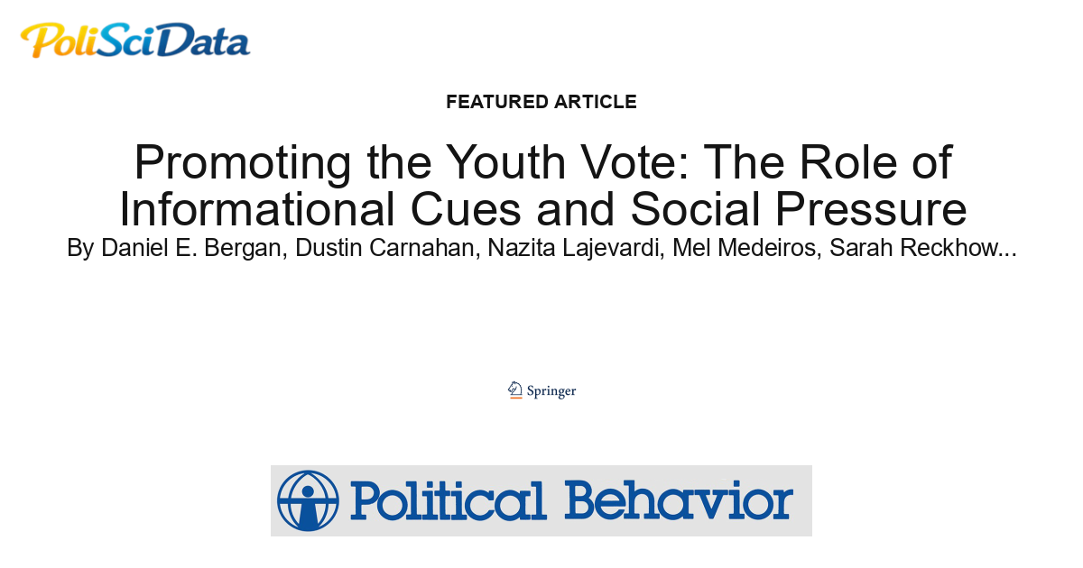 Article card for article: Promoting the Youth Vote: The Role of Informational Cues and Social Pressure
