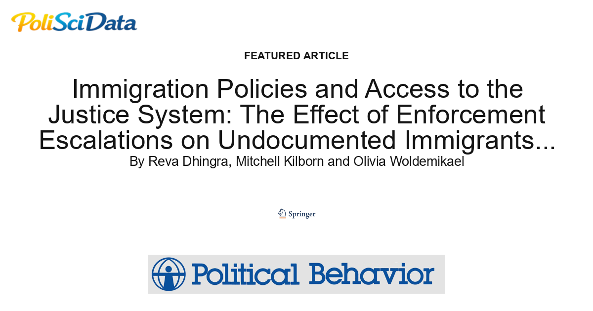 Article card for article: Immigration Policies and Access to the Justice System: The Effect of Enforcement Escalations on Undocumented Immigrants and Their Communities