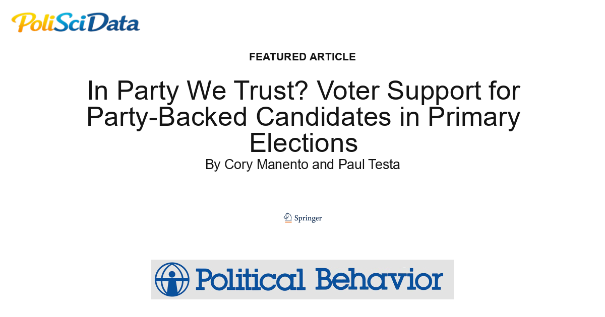 Article card for article: In Party We Trust? Voter Support for Party-Backed Candidates in Primary Elections
