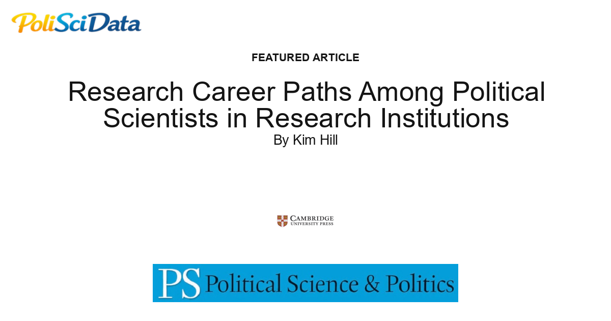 Article card for article: Research Career Paths Among Political Scientists in Research Institutions