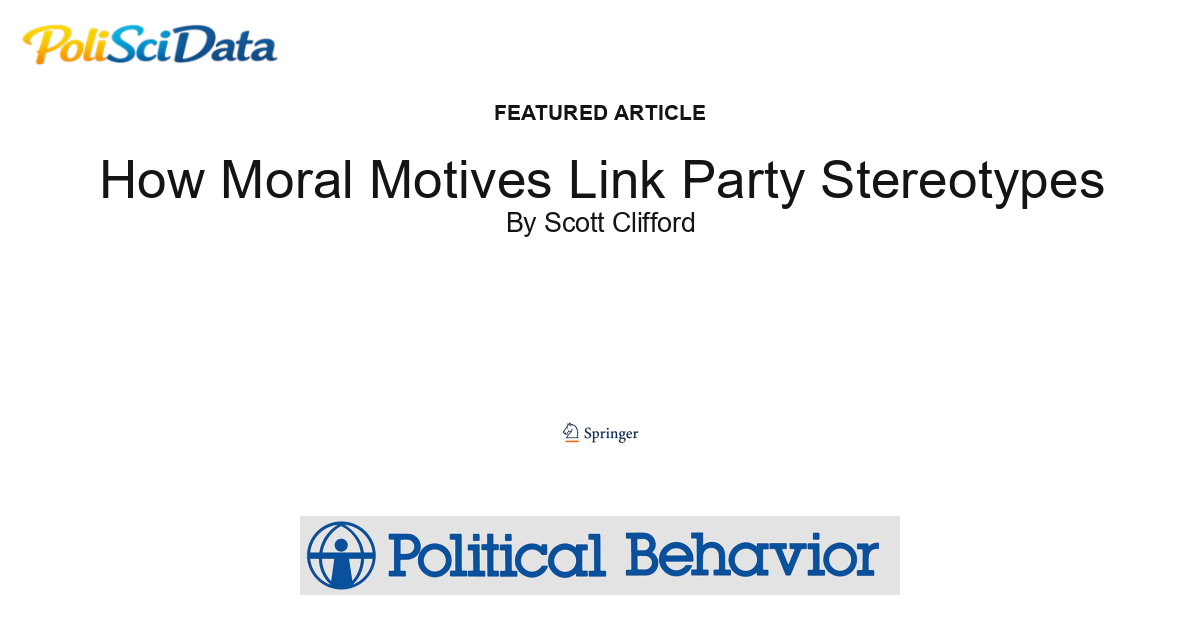 Article card for article: How Moral Motives Link Party Stereotypes