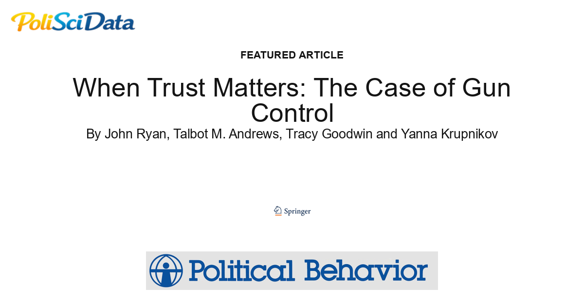 Article card for article: When Trust Matters: The Case of Gun Control