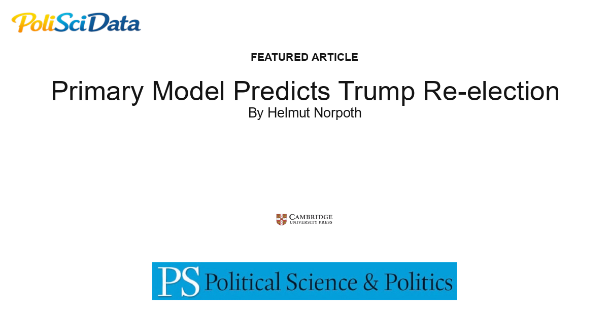 Article card for article: Primary Model Predicts Trump Re-election