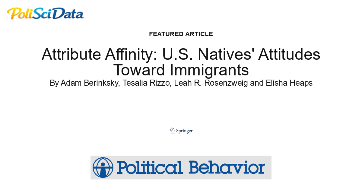 Article card for article: Attribute Affinity: U.S. Natives' Attitudes Toward Immigrants
