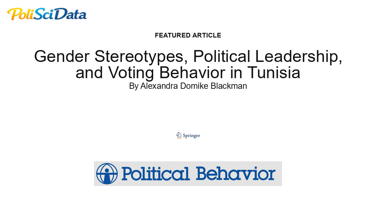 Article card for article: Gender Stereotypes, Political Leadership, and Voting Behavior in Tunisia