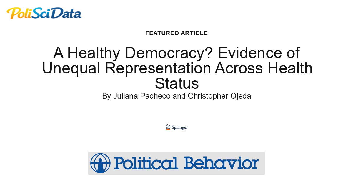 Article card for article: A Healthy Democracy? Evidence of Unequal Representation Across Health Status