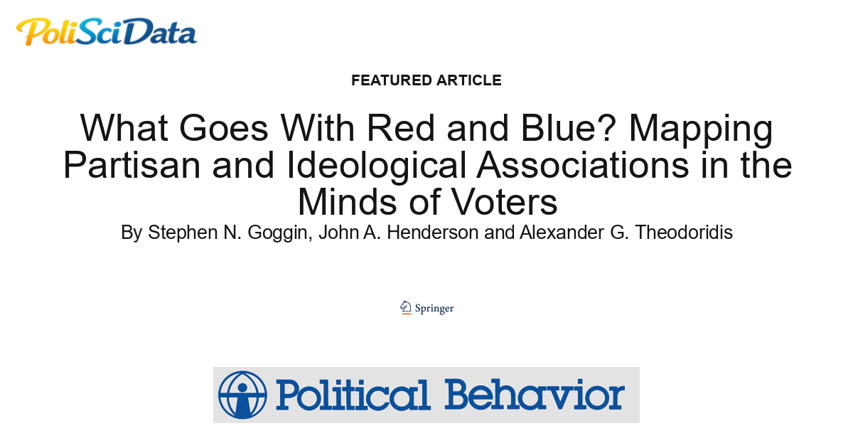 Article card for article: What Goes With Red and Blue? Mapping Partisan and Ideological Associations in the Minds of Voters