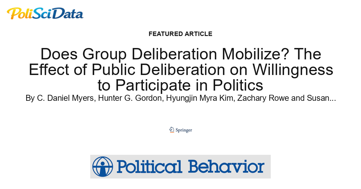 Article card for article: Does Group Deliberation Mobilize? The Effect of Public Deliberation on Willingness to Participate in Politics